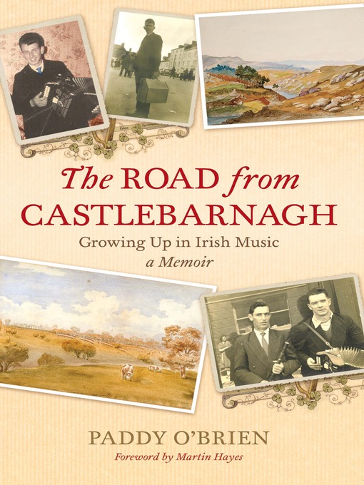 Title details for The Road from Castlebarnagh by Paddy O'Brien - Available